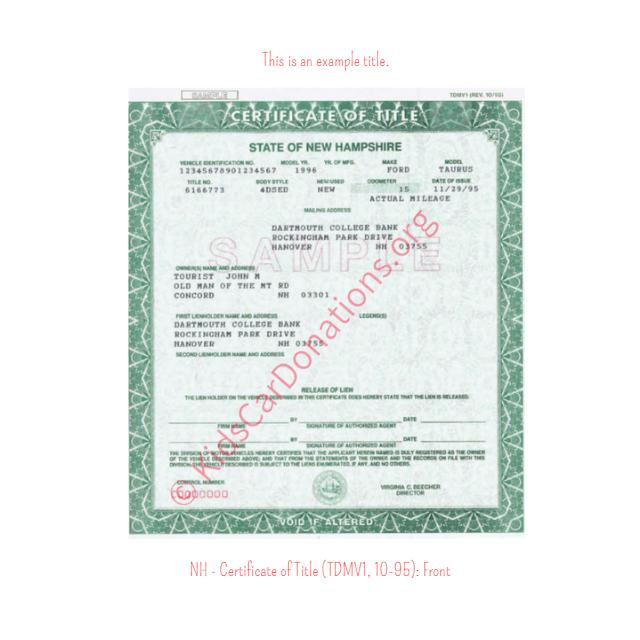 This is an Example of New Hampshire Certificate of Title (TDMV1, 10-95) Front View | Kids Car Donations